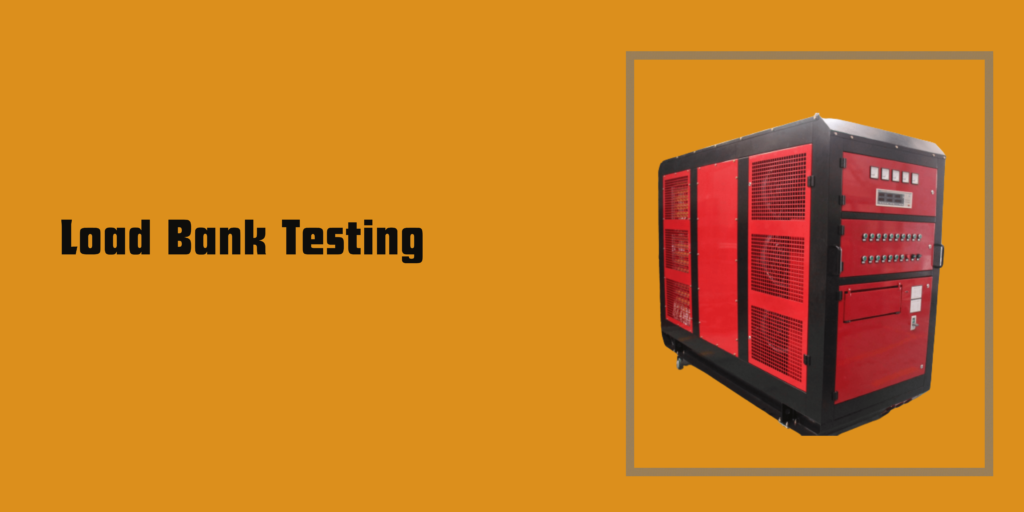 Load Bank Testing