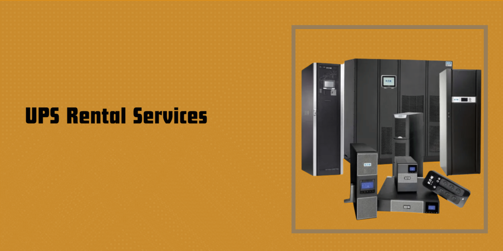 UPS on Rental services