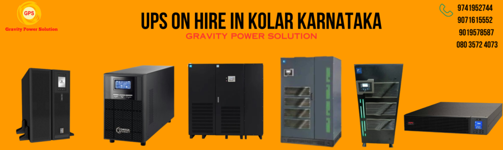 UPS on Hire in Kolar Karnataka