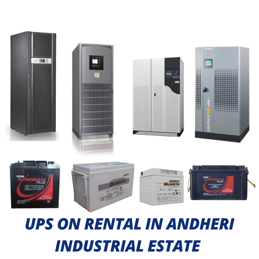 UPS on Rental in Andheri Industrial Estate
